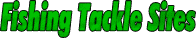 Fishing Tackle Sites
